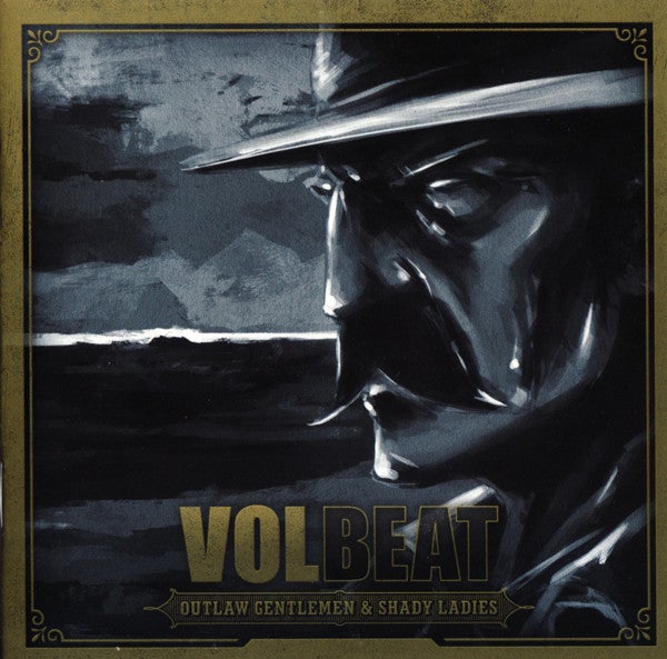 VOLBEAT: Outlaw Gentlemen  Shady