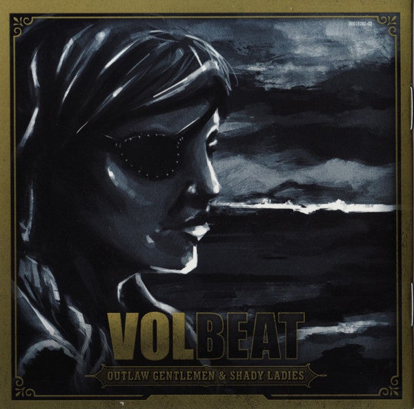 VOLBEAT: Outlaw Gentlemen  Shady