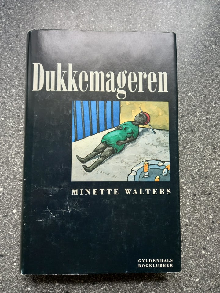 Dukkemageren, Minette Walters,