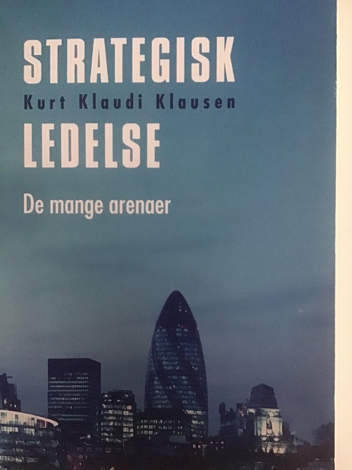 Strategisk ledelse - de mange