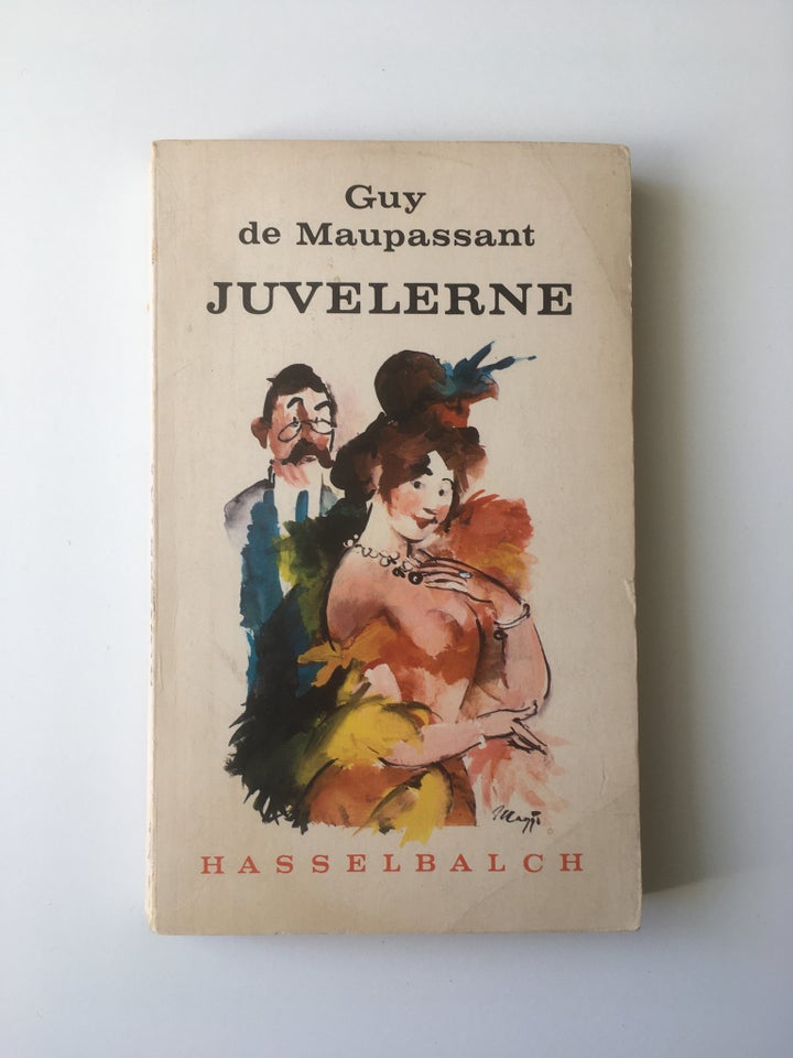 Guy de Maupassant, Juvelerne,