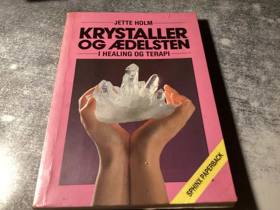 Krystaller og ædelsten  Jette Holm