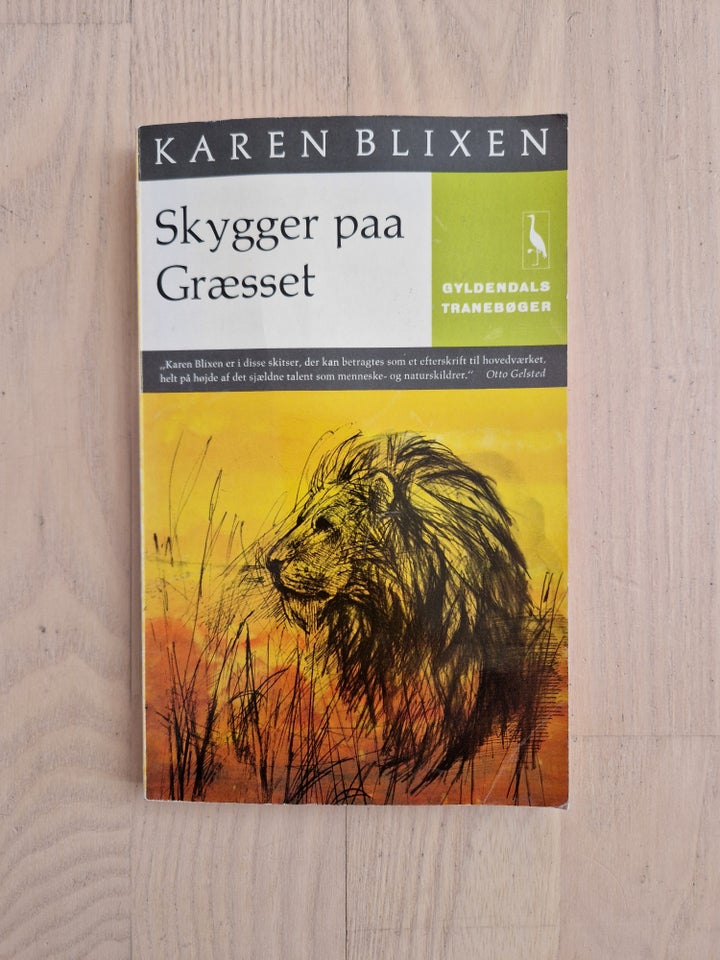 Skygger paa Græsset, Karen Blixen,