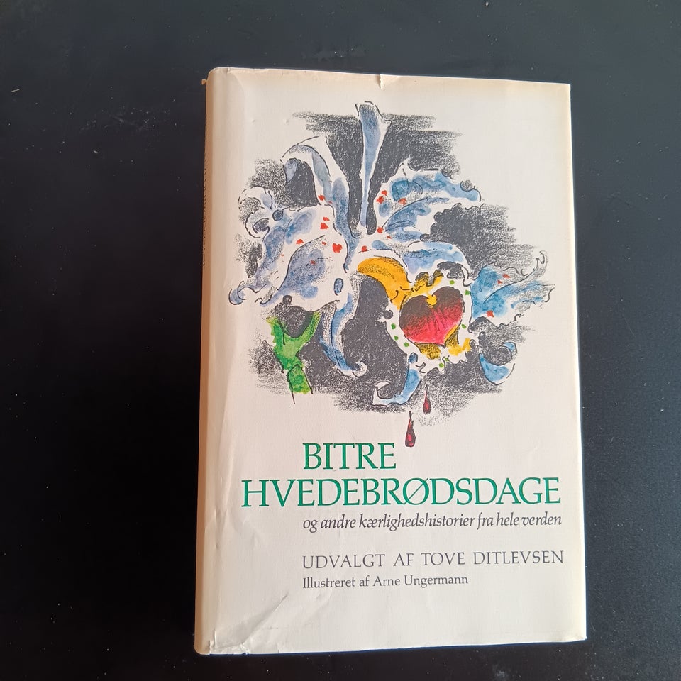 Bitre Hvedebrødsdage, Tove