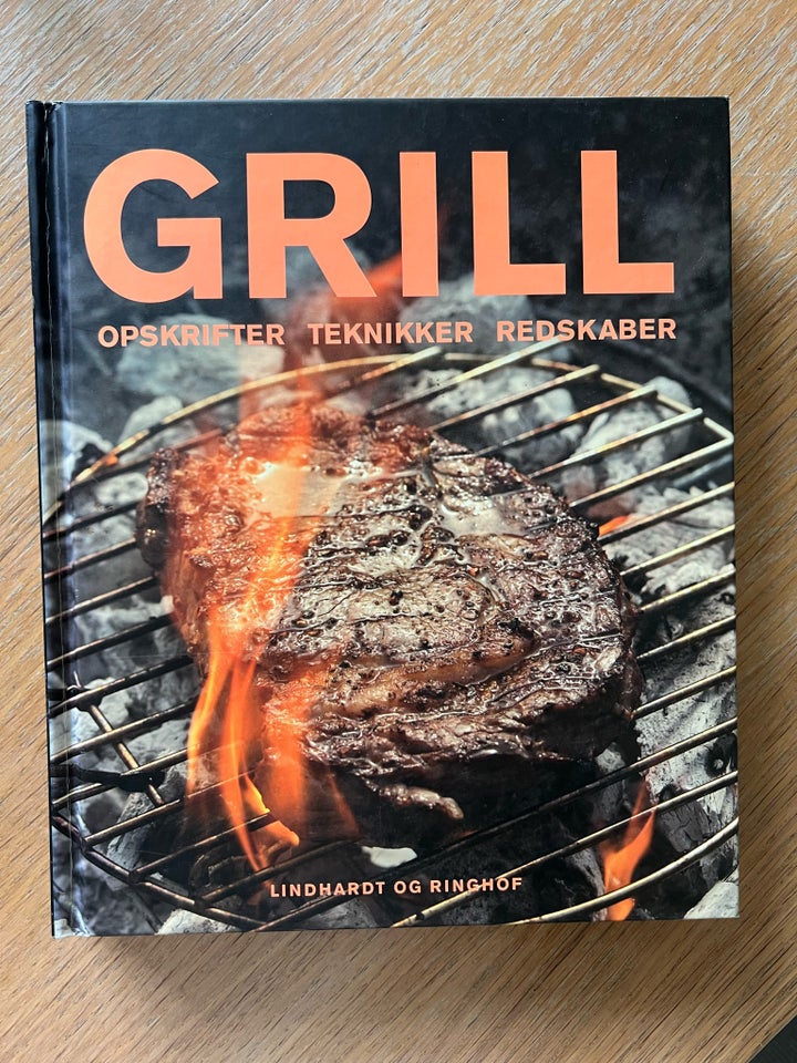 Grill, opskrifter, teknikker og