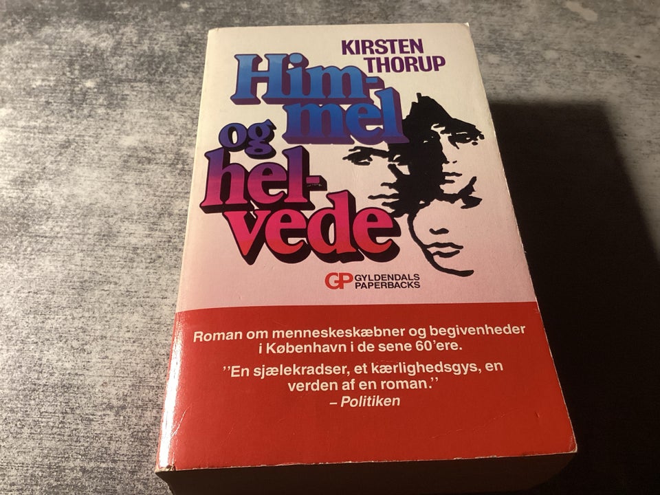 Himmel og helvede , Kirsten Thorup