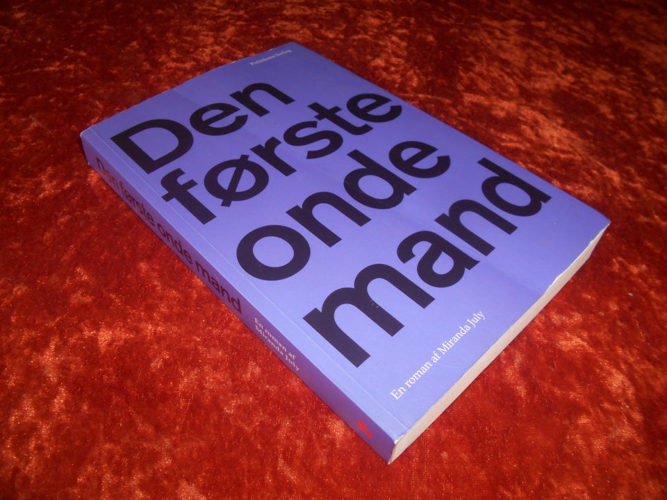 Den første onde mand, Miranda July,