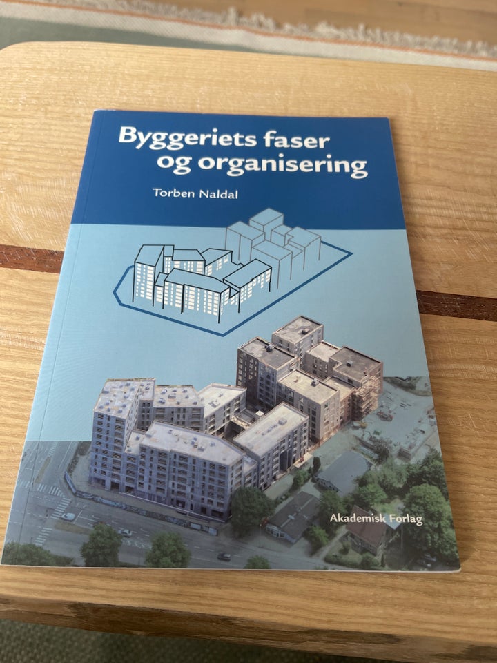 Byggeriets faser og organisering,