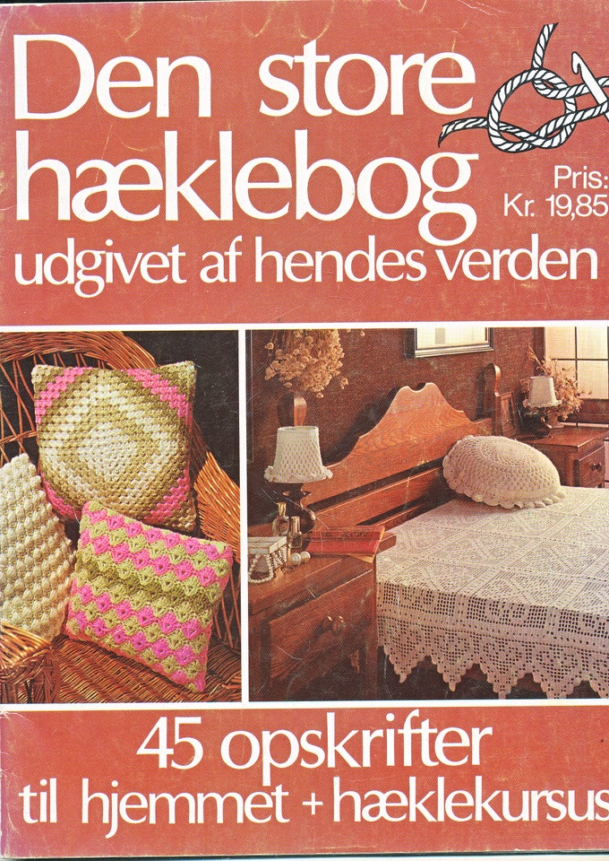 Hækling, DEN STORE HÆKLEBOG FRA