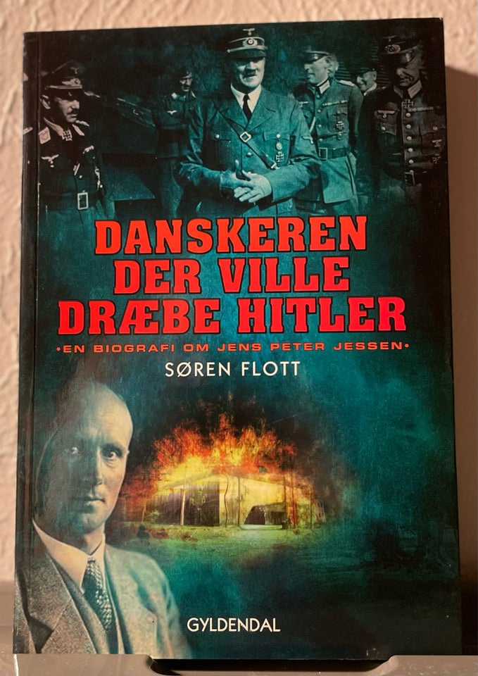 Danskeren der ville dræbe Hitler,