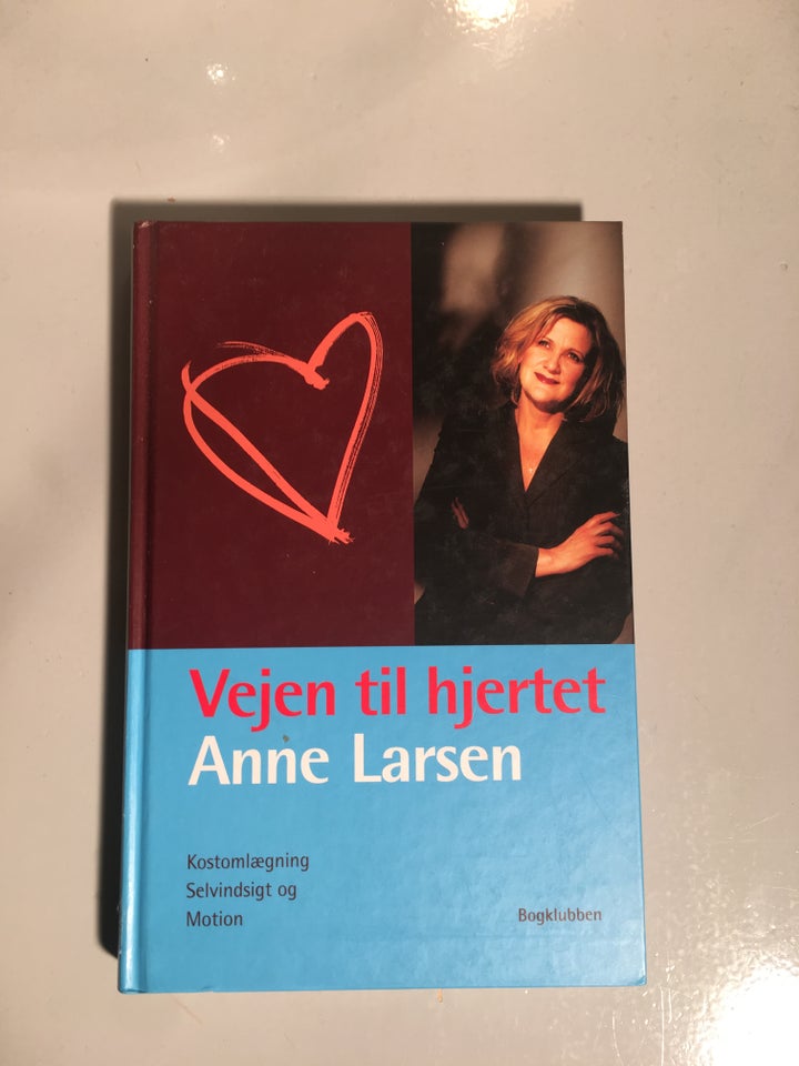 Vejen til hjertet, Anne Larsen,