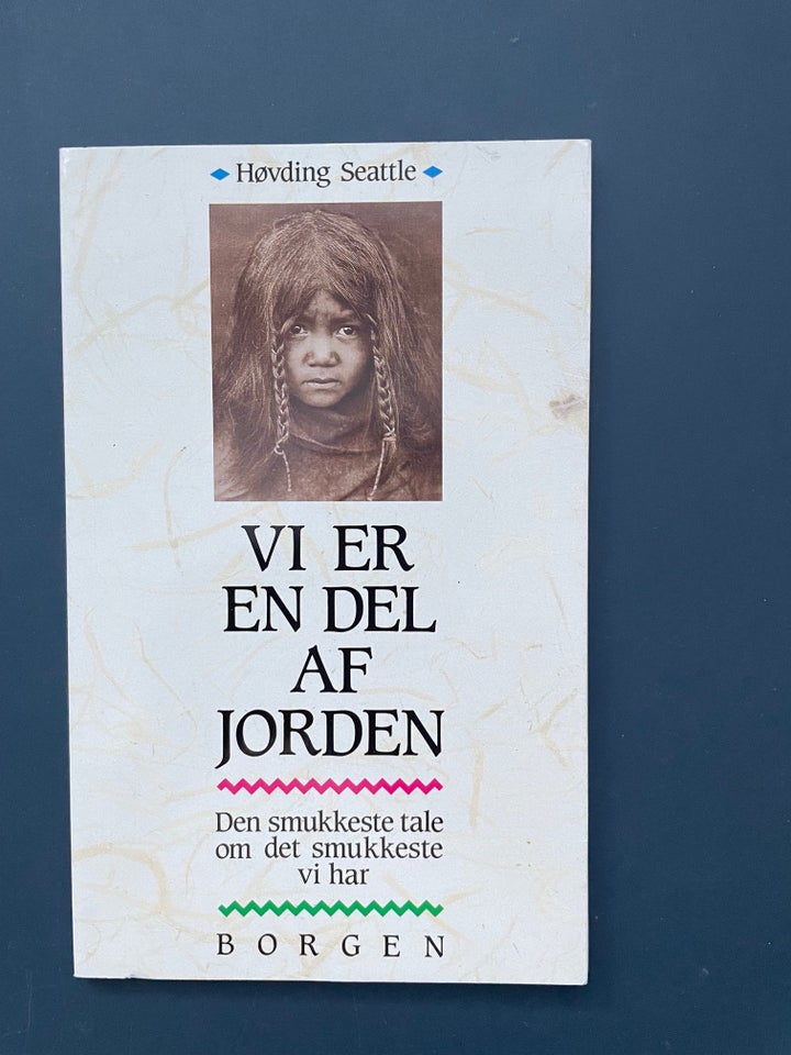 Vi er en del af jorden Høvding