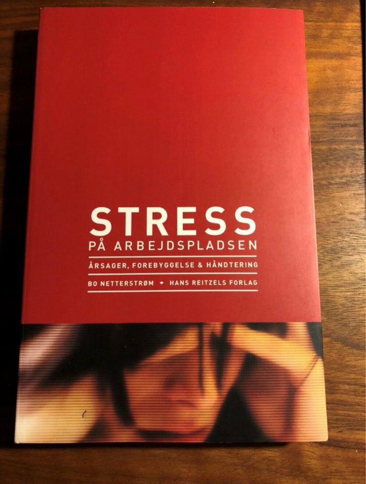 Stress på arbejdspladsen , Bo