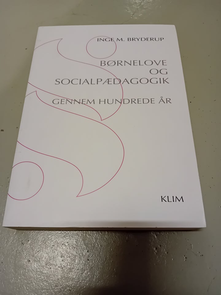 Børnelove og socialpædagogik