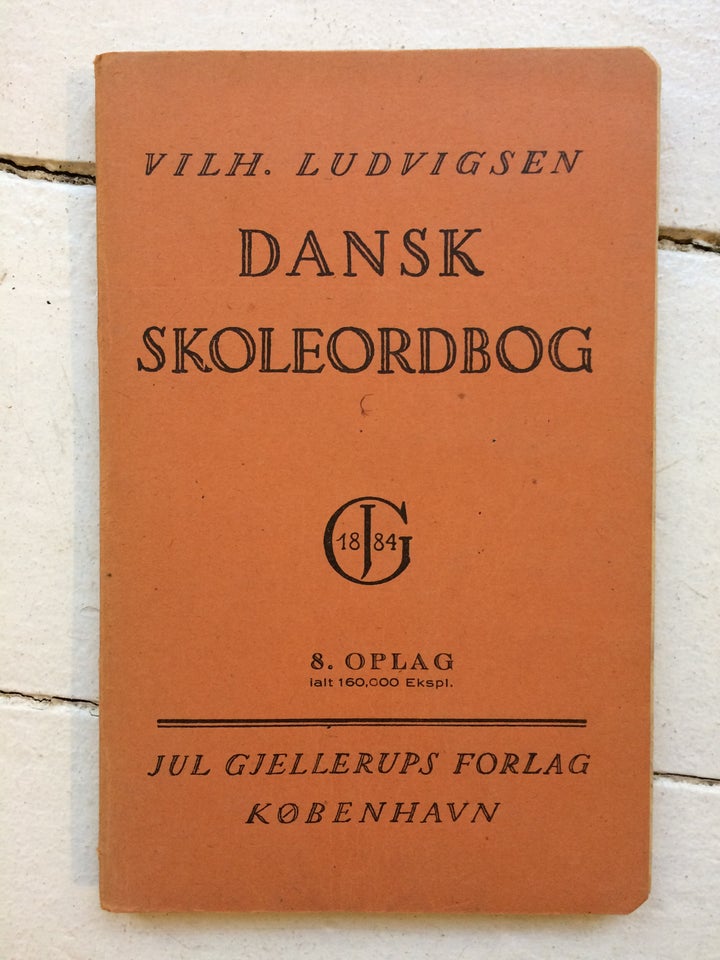 Dansk Skoleordbog, Vilh.