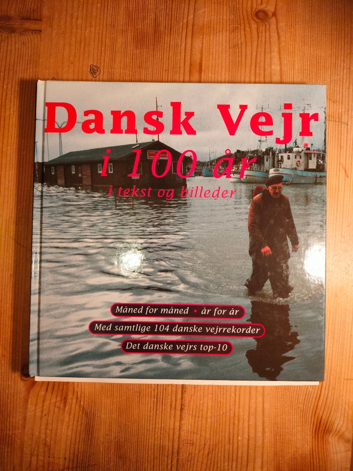 Dansk Vejr i 100 år, emne: historie