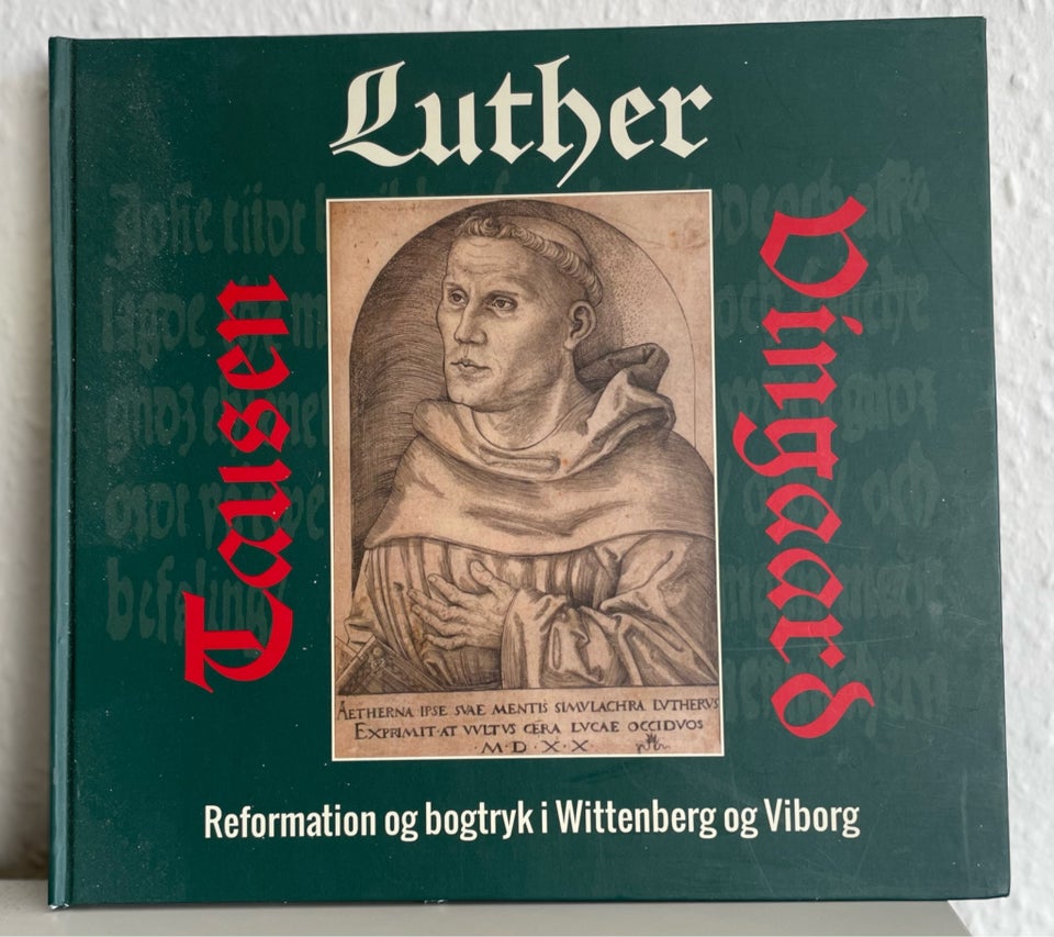 Luther reformation og bogtryk,