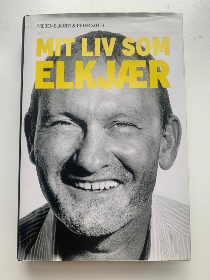 Mit Liv som Elkjær, Preben Elkjær og