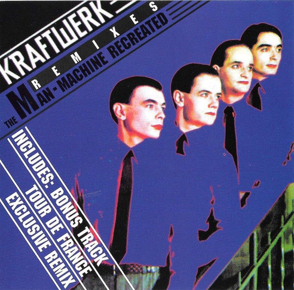 Kraftwerk: Remixes Man Machine