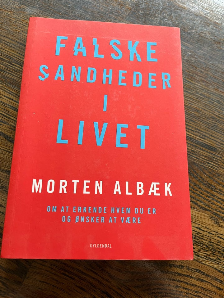 Falske sandheder i livet, Morten