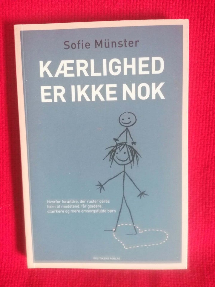 Karlighed er ikke nok,Barnets