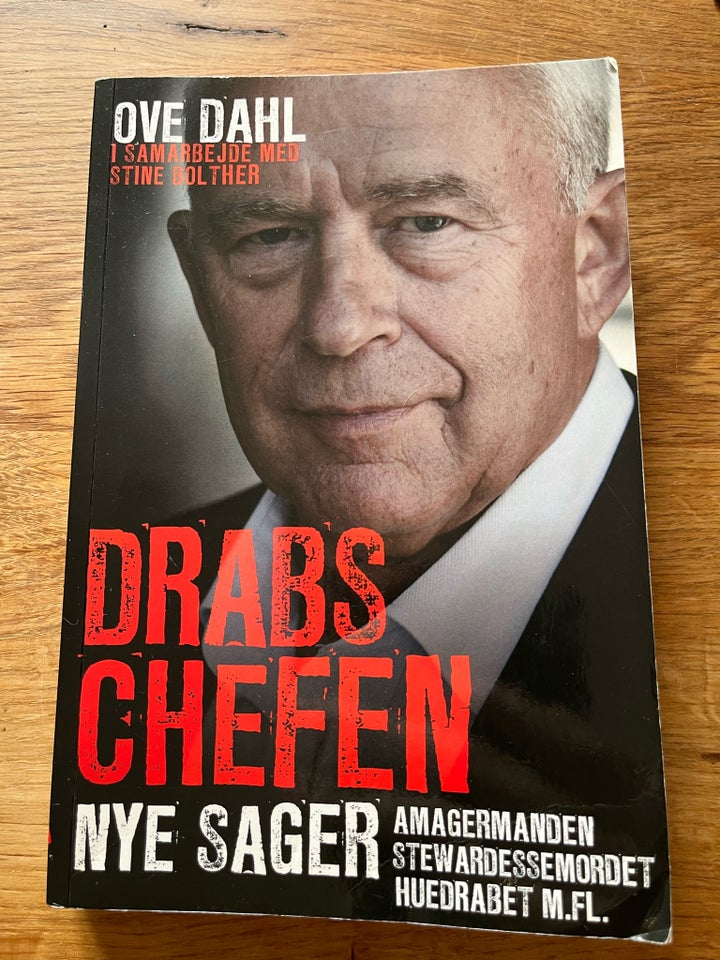 Drabschefen - nye sager, Ove Dahl /