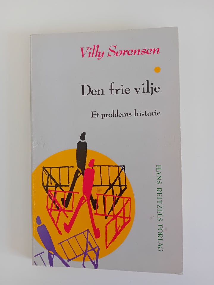 Den frie vilje, Villy Sørensen,