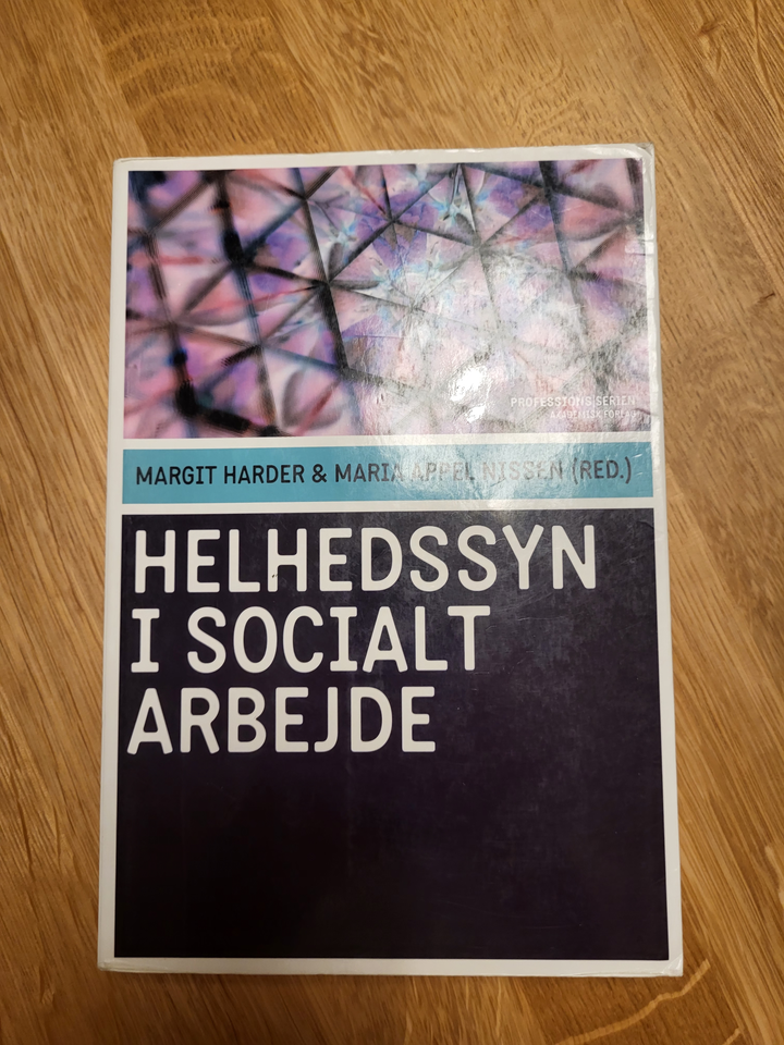 Helhedssyn i socialt arbejde,