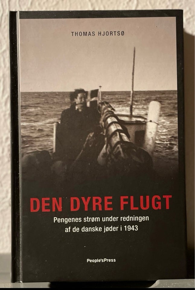 Den dyre flugt , Thomas Hjortsø,