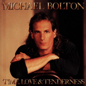 Michael Bolton: Time, Love 