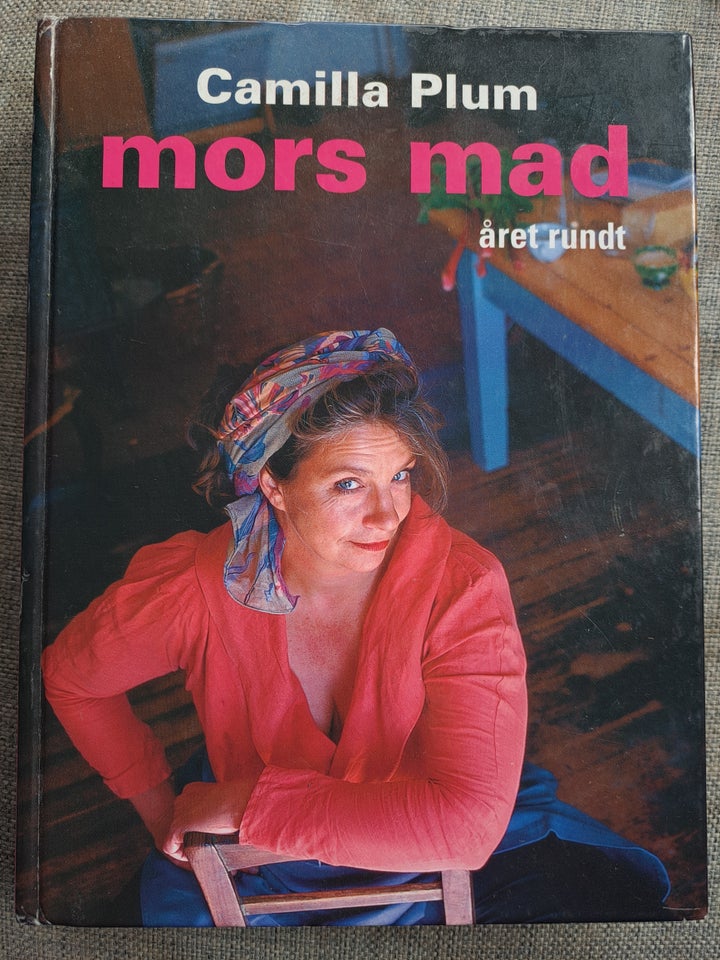 Mors mad - året rundt, Camilla Plum,