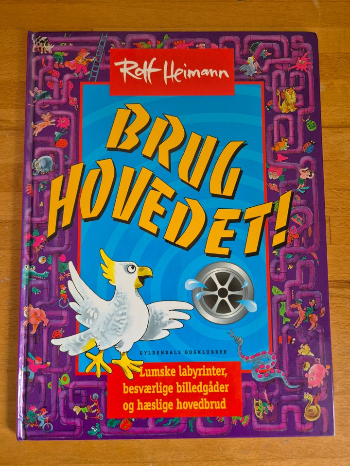 Brug hovedet!, Rolf Heimann