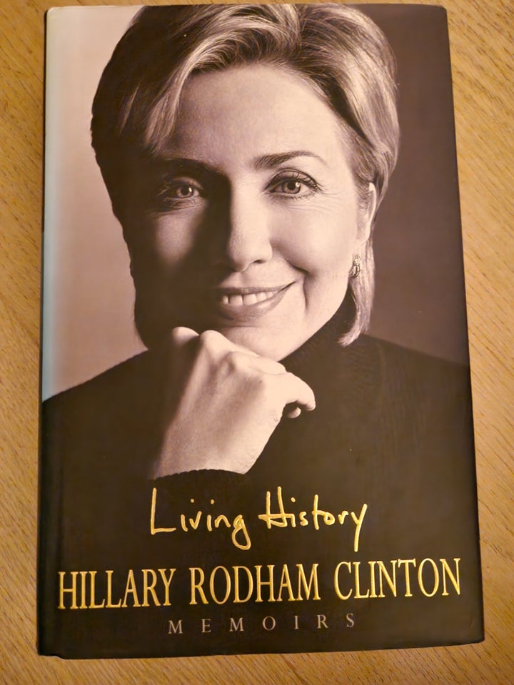 Loving history, Hillary Clinton