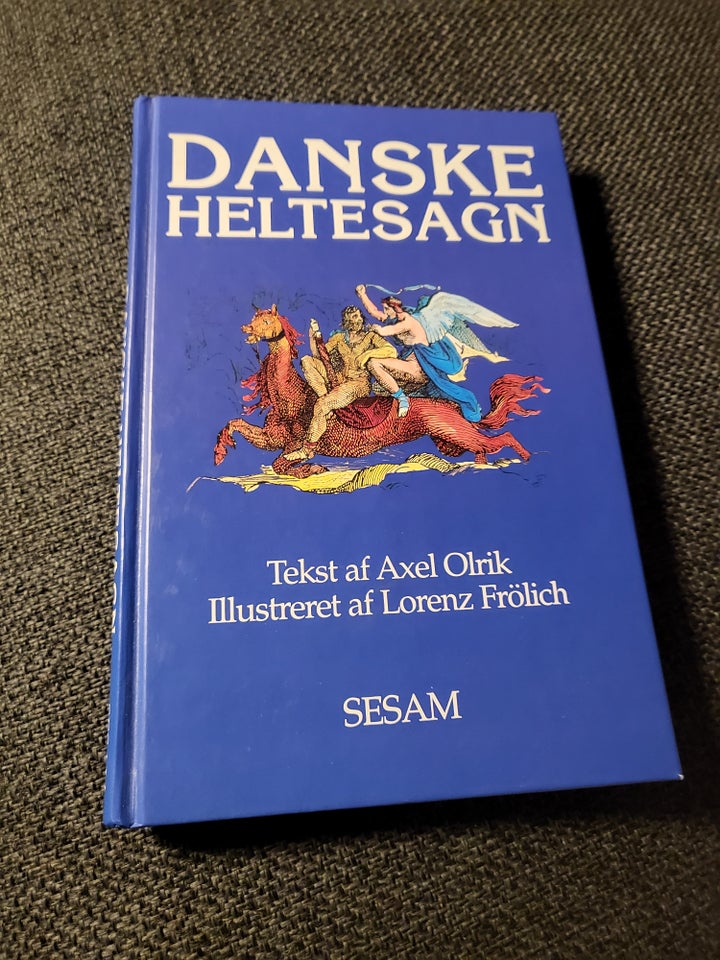 Danske helte sagn, Axel olrik,