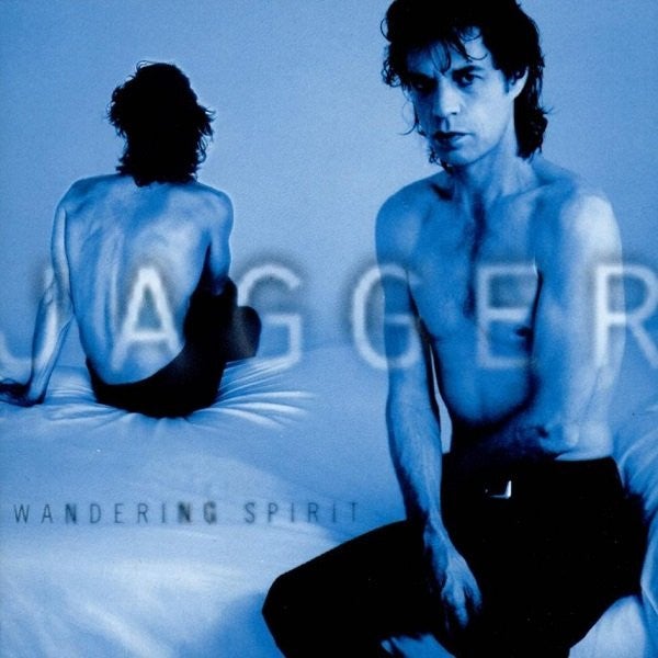 Mick Jagger: Wandering spirit,