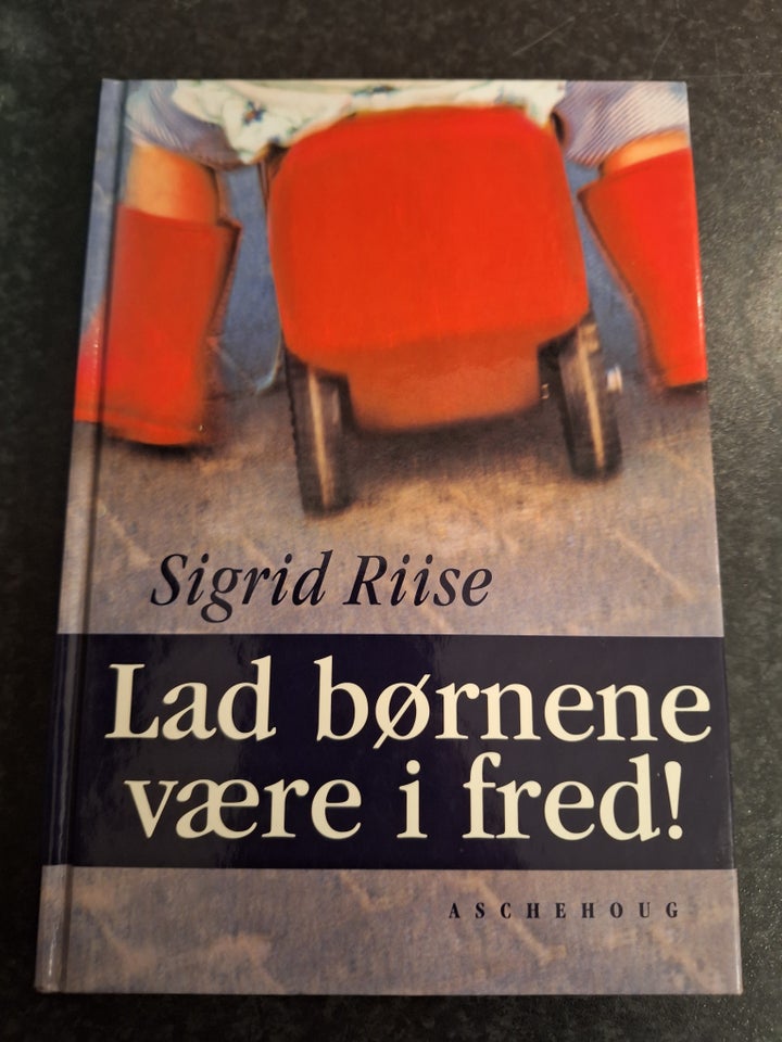 Lad børnene være I fred, Sigrid