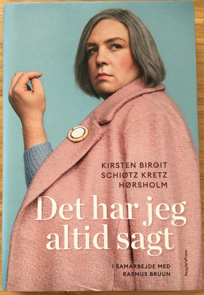 Det har jeg altid sagt, Kirsten