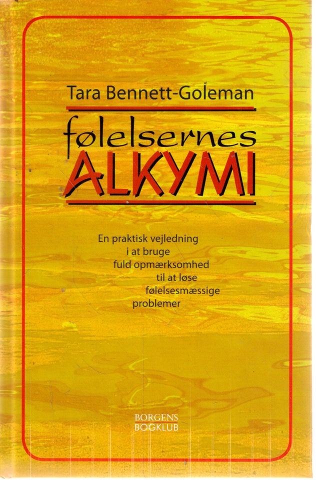 Følelsernes alkymi, Af