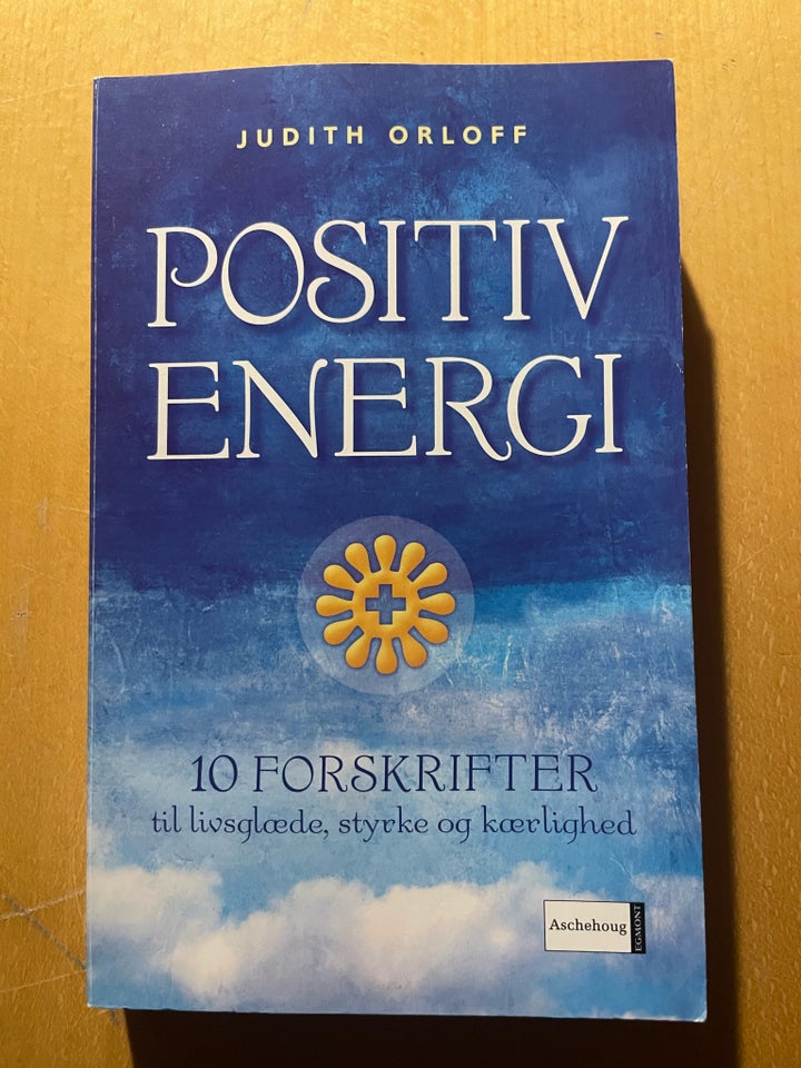 Positiv energi Judith Orloff emne: personlig