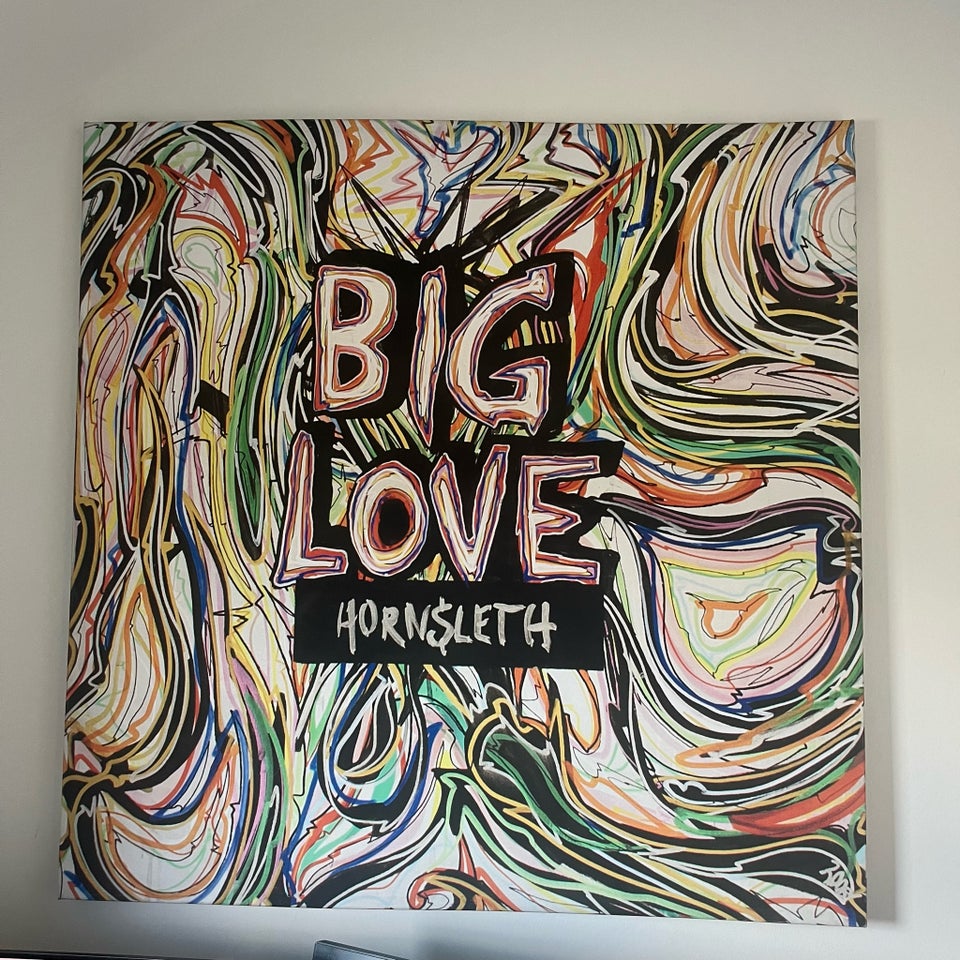 Lærred, Hornsleth, motiv: Big Love