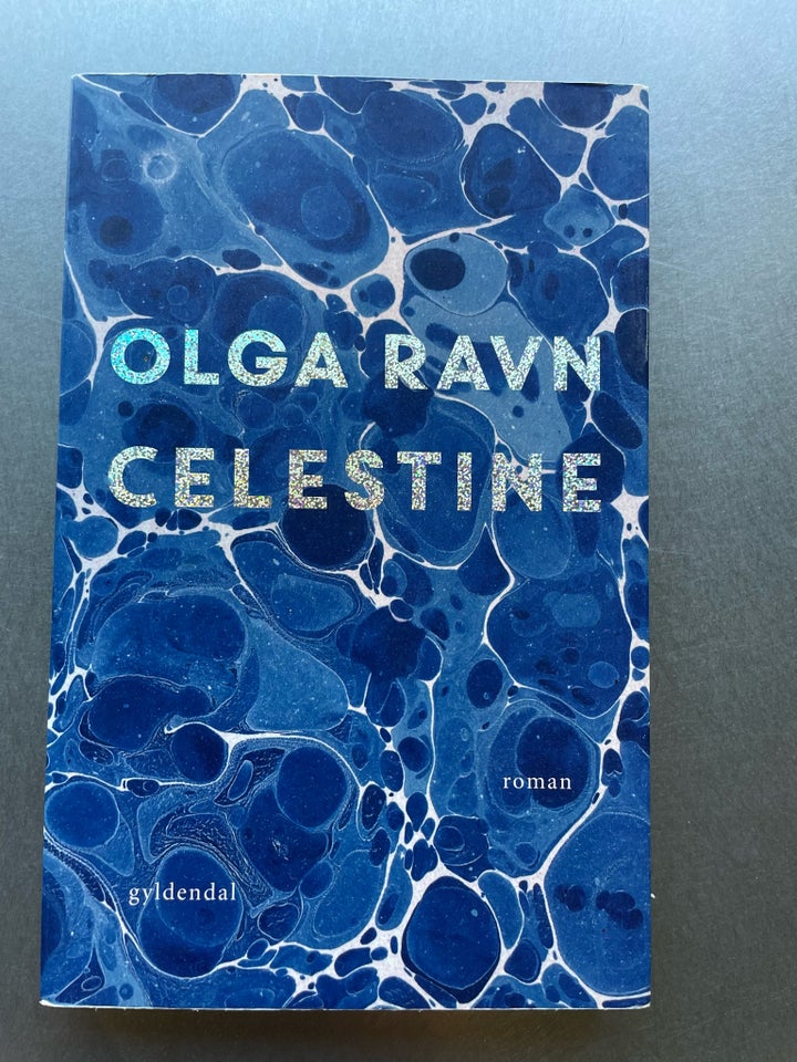 Celestine Olga Ravn genre: roman