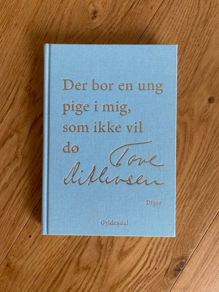 Der bor en ung pige i mig, som ikke vil