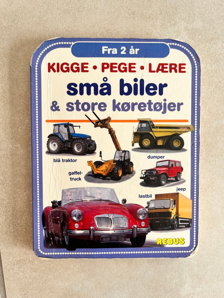 Små biler og store køretøjer , Rebus