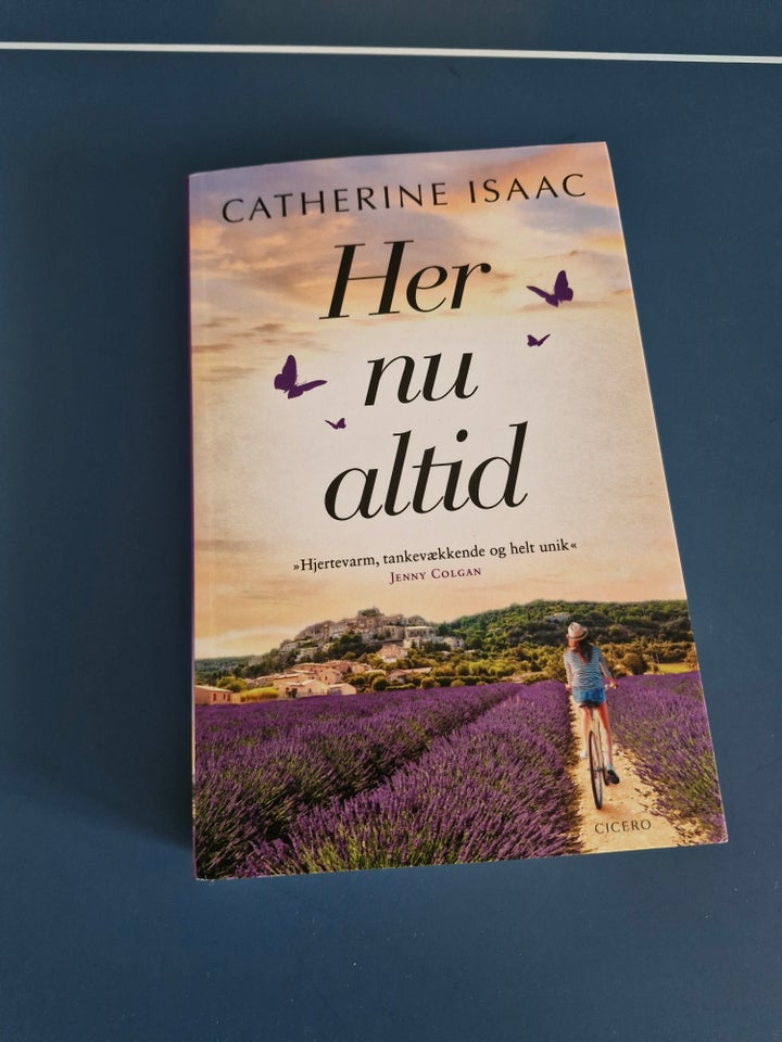 Her nu altid, Catherine Isaac,