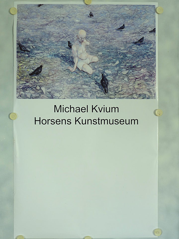 Michael Kvium plakat Michael