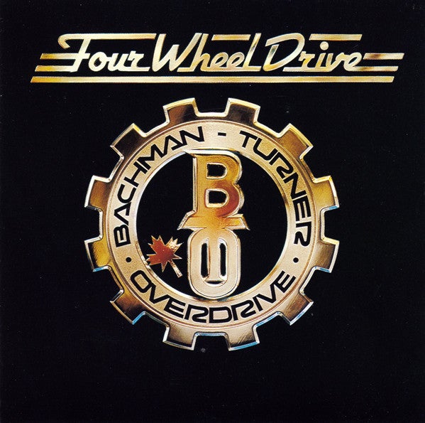 BACHMAN-TURNER OVERDRIVE BTO: