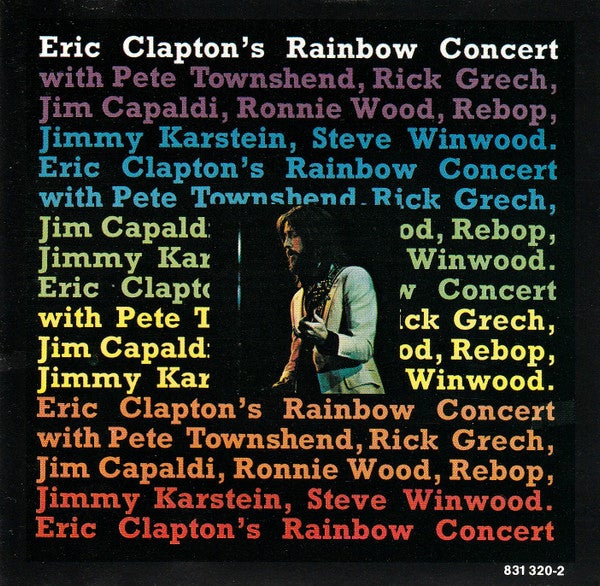 Eric Clapton: Rainbow concert,