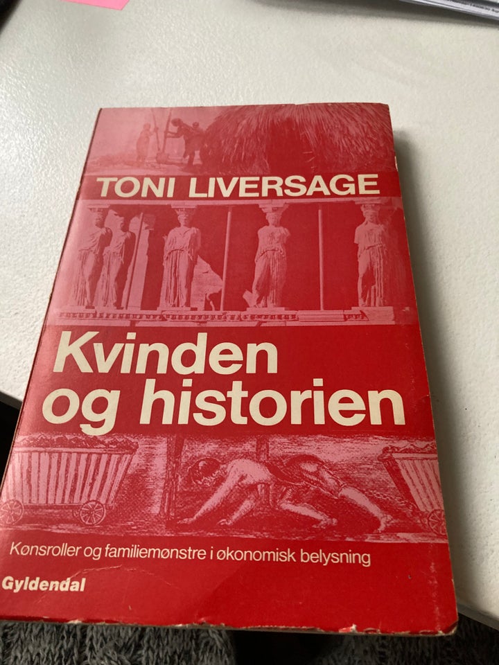 Kvinden og historien, Toni