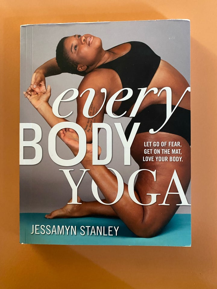 Every body yoga Jessamyn Stanley