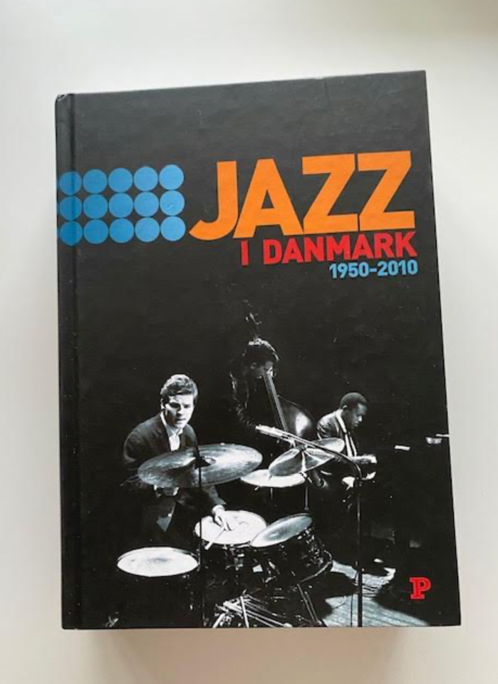 Jazz i Danmark 1950-2010, Bl.a Ole